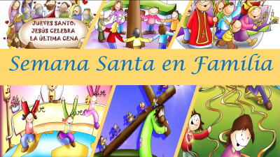 Semana Santa en Familia