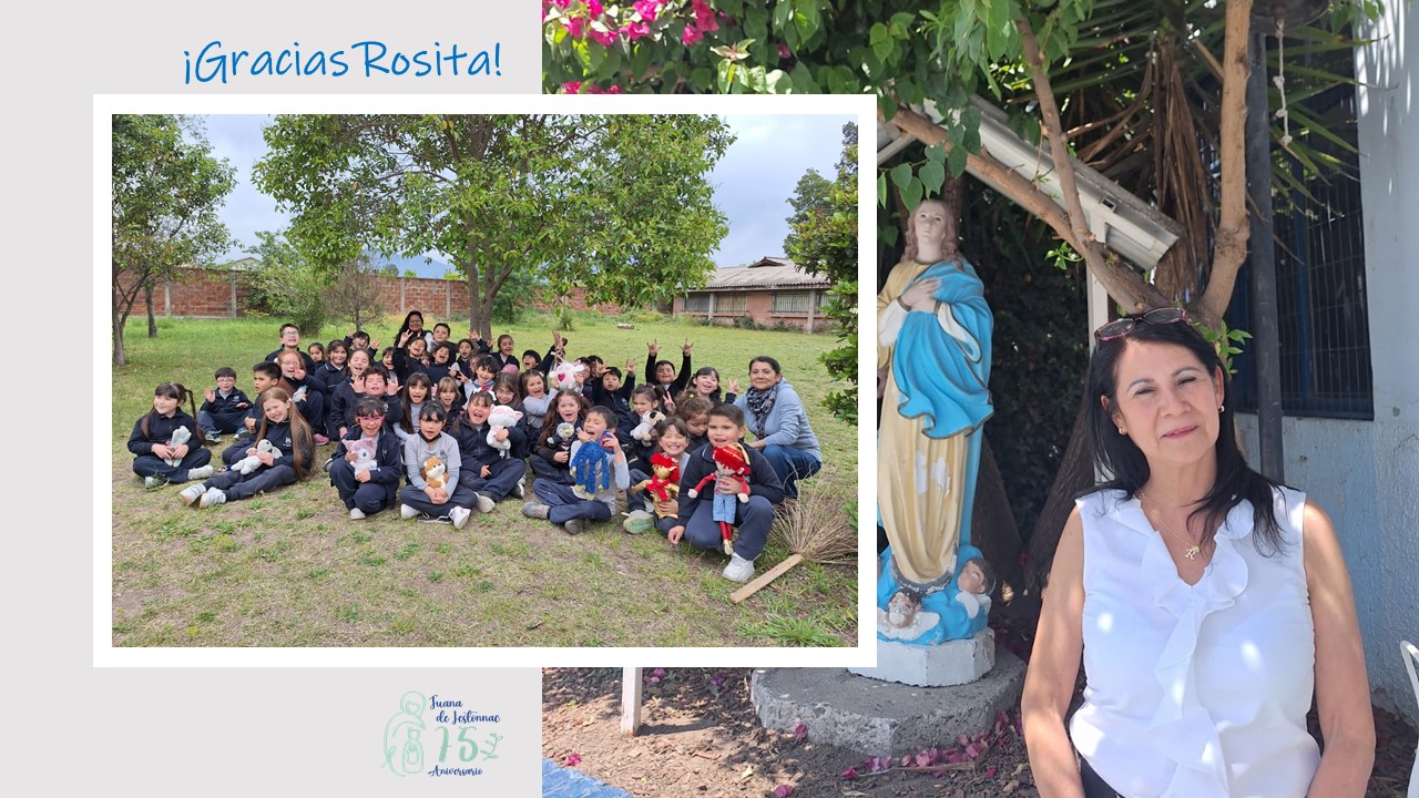 ¡Muchas Gracias Rosita…tu vida es un regalo para nosotros!